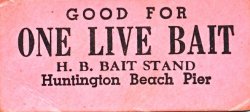 Bait Tickets Huntington Beacdh Pier.jpg